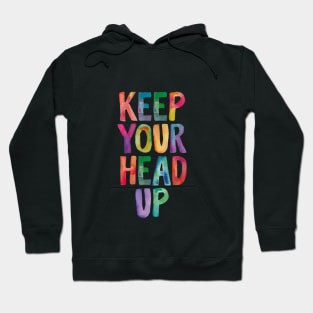 Keep Your Head Up in Rainbow Watercolors Hoodie